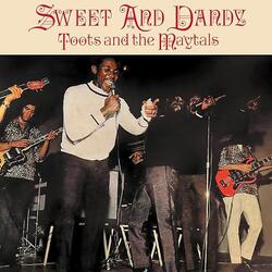 Cover for Sweet and Dandy by Toots and the Maytals
